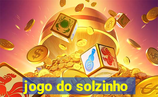 jogo do solzinho